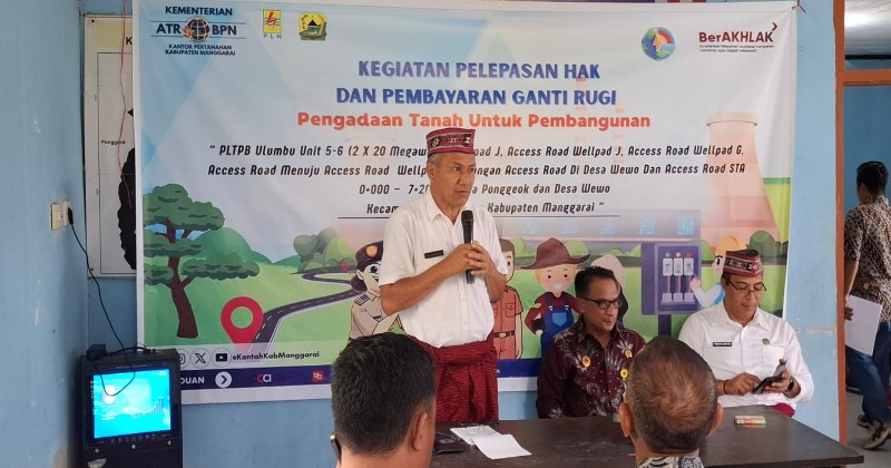 PLN UIP Nusra Tuntaskan Pembayaran Ganti Rugi Tahap II PLTP Ulumbu Unit 5-6